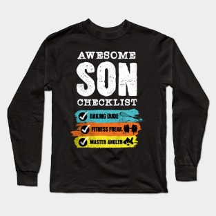 Awesome son checklist Long Sleeve T-Shirt